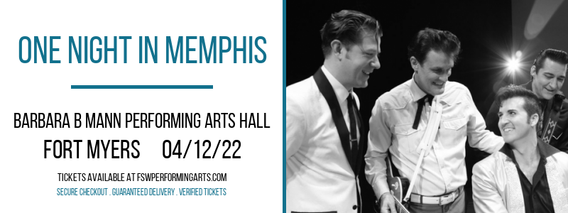 One Night In Memphis at Barbara B Mann Performing Arts Hall