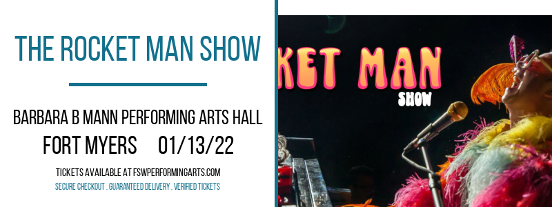 The Rocket Man Show at Barbara B Mann Performing Arts Hall