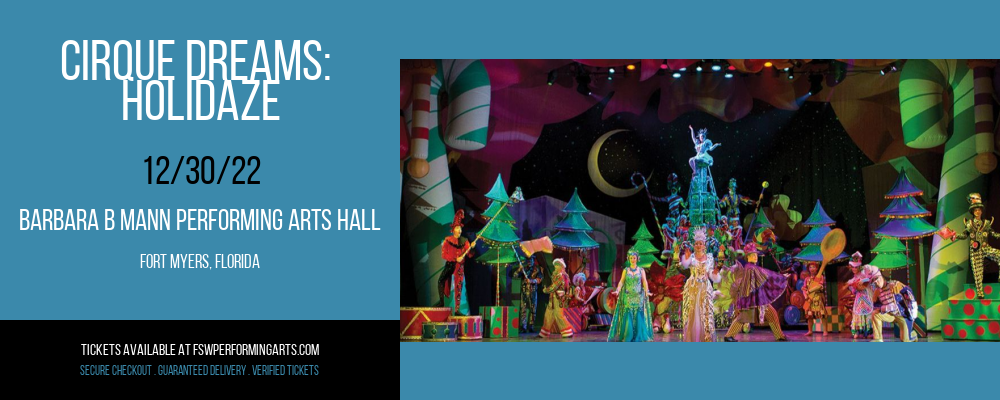 Cirque Dreams: Holidaze at Barbara B Mann Performing Arts Hall tickets Cirque Dreams: Holidaze at Barbara B Mann Performing Arts Hall