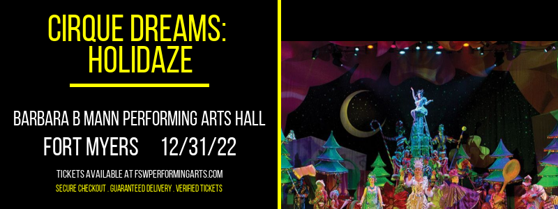 Cirque Dreams: Holidaze at Barbara B Mann Performing Arts Hall tickets Cirque Dreams: Holidaze at Barbara B Mann Performing Arts Hall