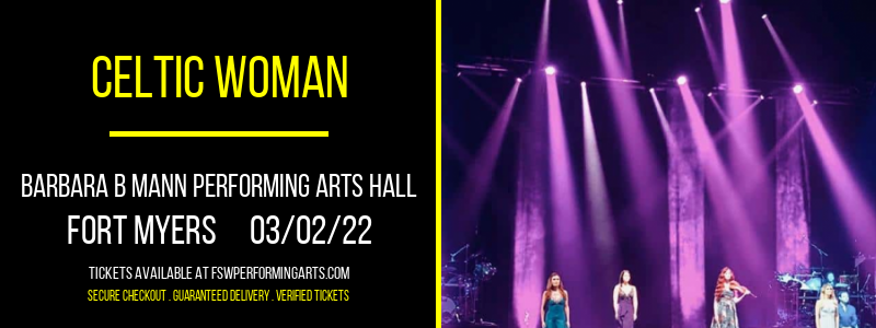 Celtic Woman at Barbara B Mann Performing Arts Hall