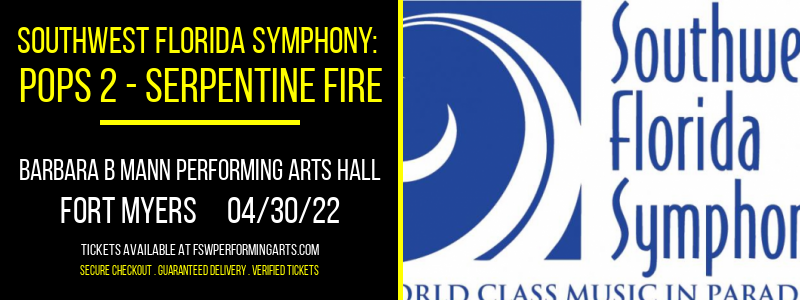 Southwest Florida Symphony: Pops 2 - Serpentine Fire: The Music of Earth, Wind and Fire at Barbara B Mann Performing Arts Hall