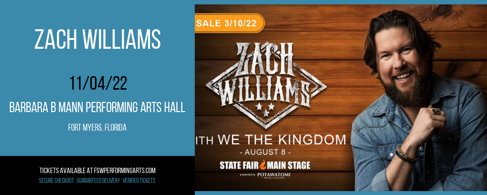 Zach Williams at Barbara B Mann Performing Arts Hall tickets Zach Williams at Barbara B Mann Performing Arts Hall