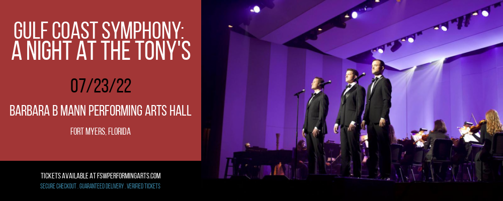 Gulf Coast Symphony: A Night At The Tony's at Barbara B Mann Performing Arts Hall