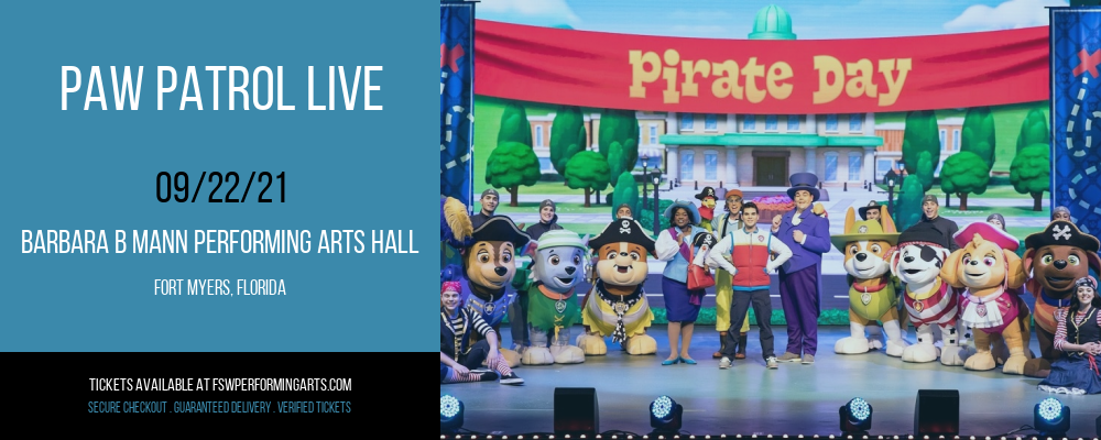 PAW Patrol Live [CANCELLED] at Barbara B Mann Performing Arts Hall