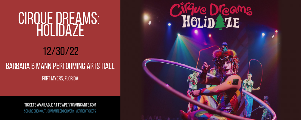 Cirque Dreams: Holidaze at Barbara B Mann Performing Arts Hall