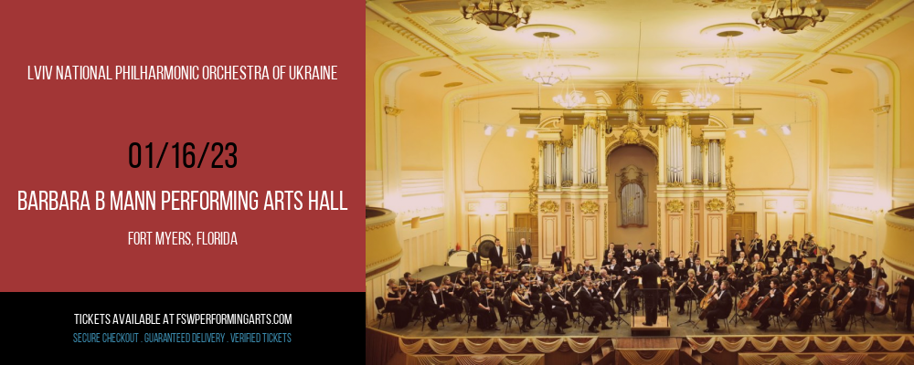Lviv National Philharmonic Orchestra of Ukraine at Barbara B Mann Performing Arts Hall tickets Lviv National Philharmonic Orchestra of Ukraine at Barbara B Mann Performing Arts Hall