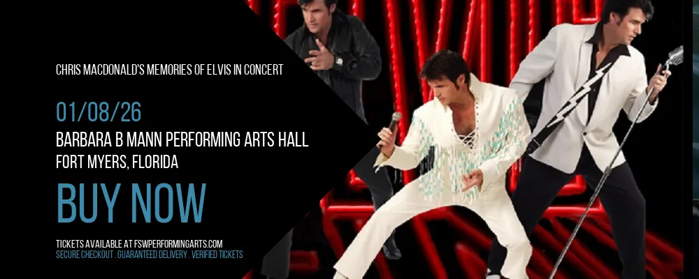 Chris Macdonald's Memories Of Elvis In Concert at Barbara B Mann Performing Arts Hall