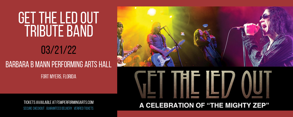 Get the Led Out - Tribute Band at Barbara B Mann Performing Arts Hall