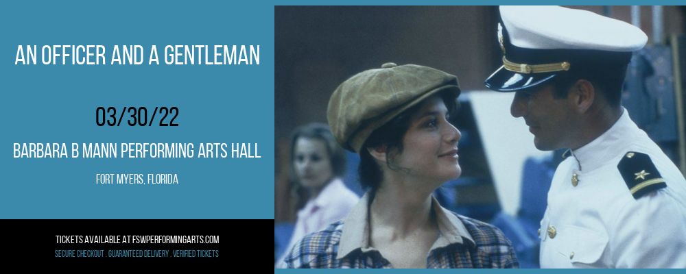 An Officer and a Gentleman at Barbara B Mann Performing Arts Hall tickets An Officer and a Gentleman at Barbara B Mann Performing Arts Hall