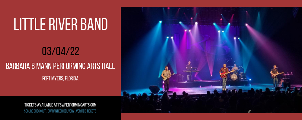 Little River Band at Barbara B Mann Performing Arts Hall tickets Little River Band at Barbara B Mann Performing Arts Hall