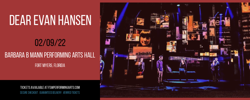 Dear Evan Hansen at Barbara B Mann Performing Arts Hall tickets Dear Evan Hansen at Barbara B Mann Performing Arts Hall