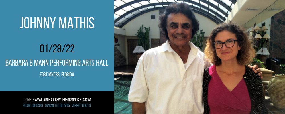Johnny Mathis at Barbara B Mann Performing Arts Hall tickets Johnny Mathis at Barbara B Mann Performing Arts Hall
