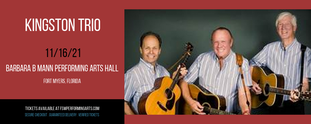 Kingston Trio at Barbara B Mann Performing Arts Hall tickets Kingston Trio at Barbara B Mann Performing Arts Hall