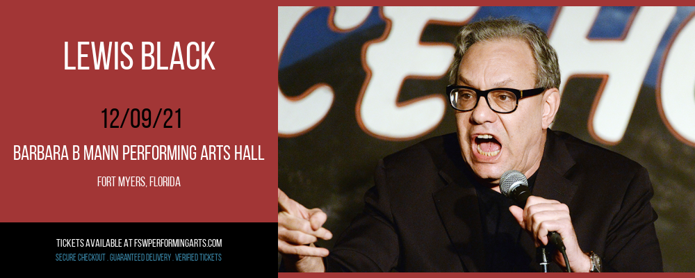 Lewis Black at Barbara B Mann Performing Arts Hall tickets Lewis Black at Barbara B Mann Performing Arts Hall