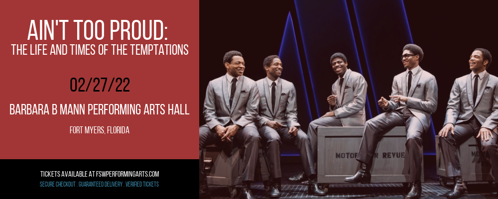 Ain't Too Proud: The Life and Times of The Temptations at Barbara B Mann Performing Arts Hall