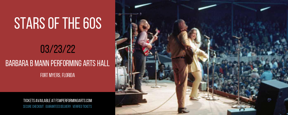 Stars of The 60s at Barbara B Mann Performing Arts Hall tickets Stars of The 60s at Barbara B Mann Performing Arts Hall