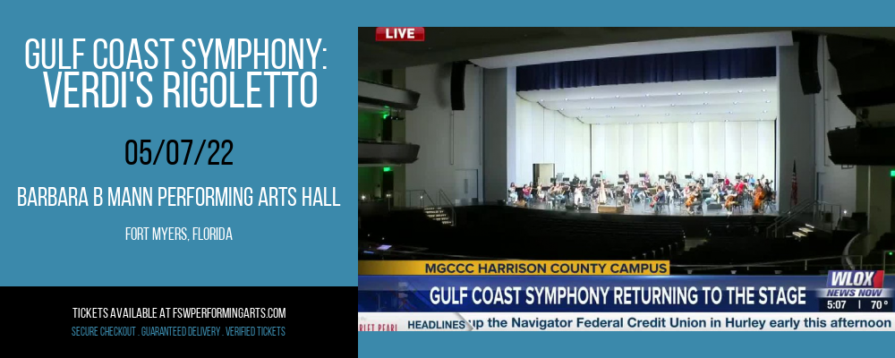 Gulf Coast Symphony: Verdi's Rigoletto at Barbara B Mann Performing Arts Hall tickets Gulf Coast Symphony: Verdi's Rigoletto at Barbara B Mann Performing Arts Hall