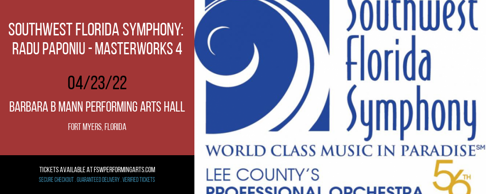 Southwest Florida Symphony: Radu Paponiu - Masterworks 4 at Barbara B Mann Performing Arts Hall tickets Southwest Florida Symphony: Radu Paponiu - Masterworks 4 at Barbara B Mann Performing Arts Hall