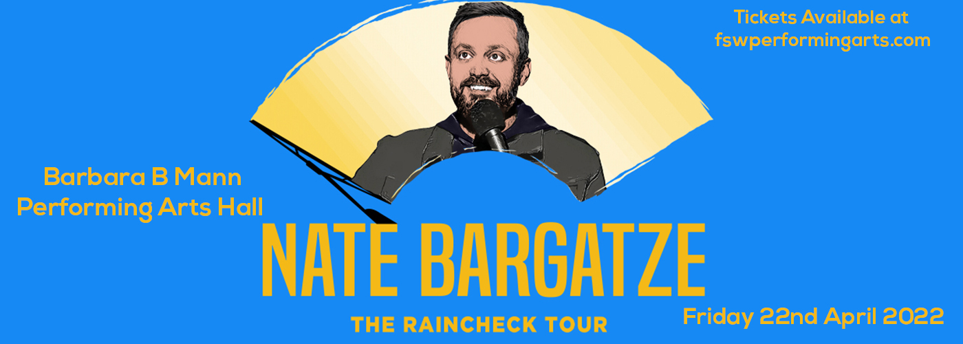 Nate Bargatze at Barbara B Mann Performing Arts Hall tickets Nate Bargatze at Barbara B Mann Performing Arts Hall