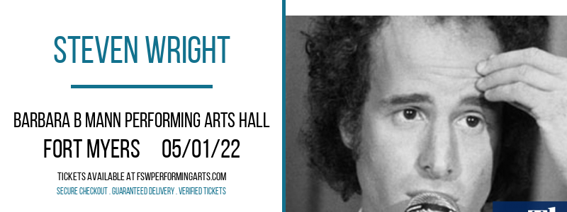 Steven Wright at Barbara B Mann Performing Arts Hall tickets Steven Wright at Barbara B Mann Performing Arts Hall