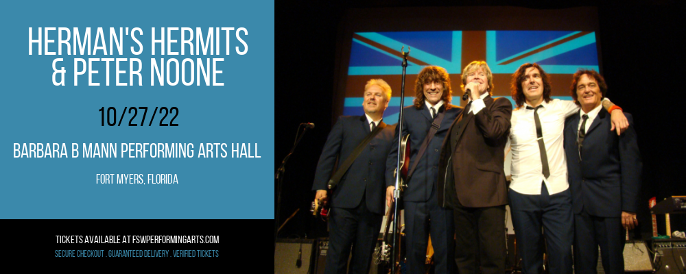 Herman's Hermits & Peter Noone at Barbara B Mann Performing Arts Hall tickets Herman's Hermits & Peter Noone at Barbara B Mann Performing Arts Hall