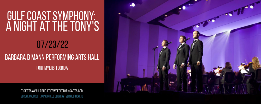 Gulf Coast Symphony: A Night At The Tony's at Barbara B Mann Performing Arts Hall tickets Gulf Coast Symphony: A Night At The Tony's at Barbara B Mann Performing Arts Hall