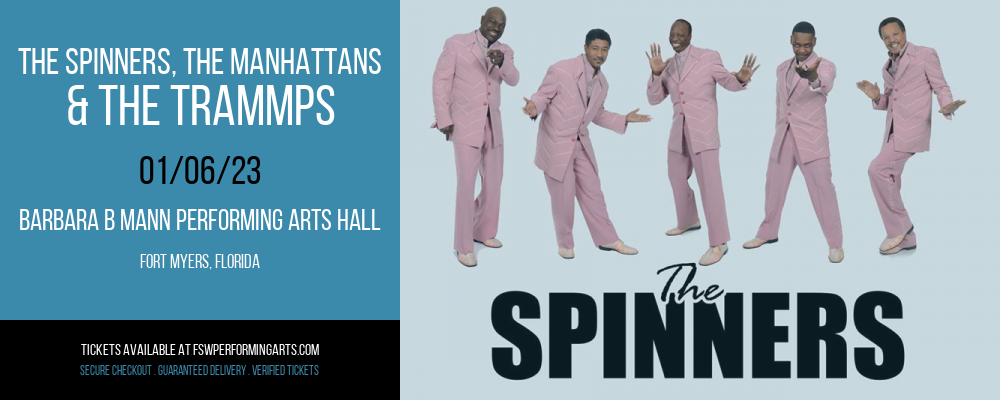 The Spinners, The Manhattans & The Trammps at Barbara B Mann Performing Arts Hall tickets The Spinners, The Manhattans & The Trammps at Barbara B Mann Performing Arts Hall