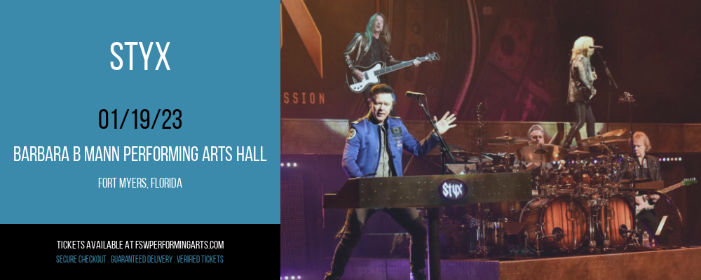 Styx at Barbara B Mann Performing Arts Hall tickets Styx at Barbara B Mann Performing Arts Hall