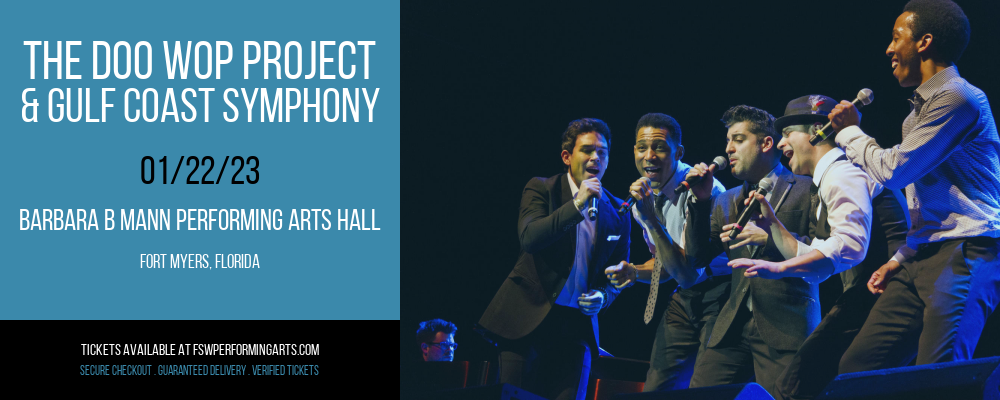 The Doo Wop Project & Gulf Coast Symphony at Barbara B Mann Performing Arts Hall tickets The Doo Wop Project & Gulf Coast Symphony at Barbara B Mann Performing Arts Hall