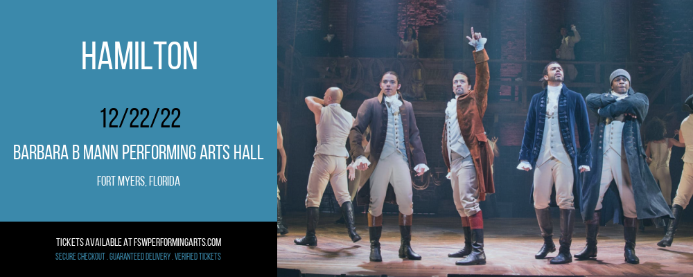 Hamilton [CANCELLED] at Barbara B Mann Performing Arts Hall