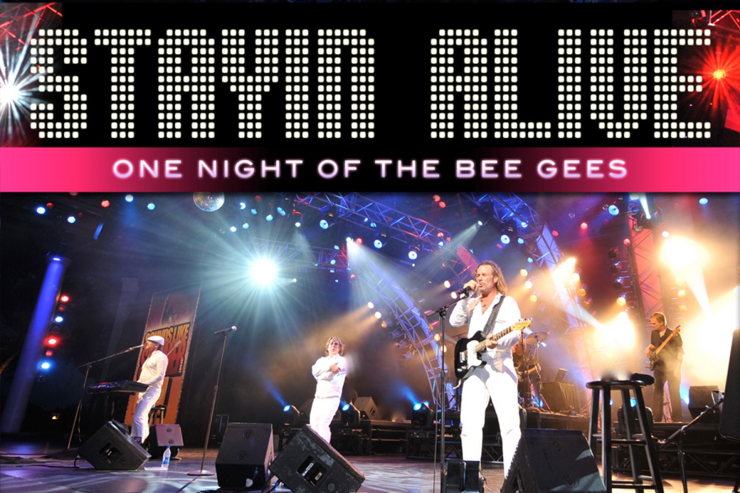 Stayin' Alive - A Salute To The Music of The Bee Gees at Barbara B Mann Performing Arts Hall
