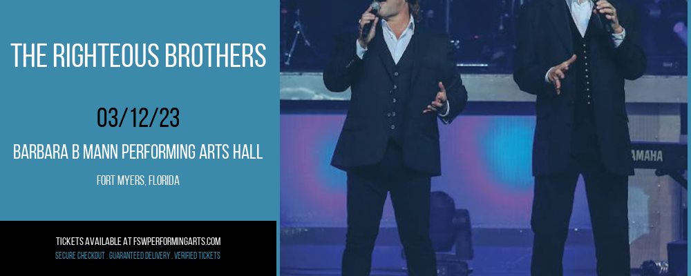 The Righteous Brothers at Barbara B Mann Performing Arts Hall tickets The Righteous Brothers at Barbara B Mann Performing Arts Hall