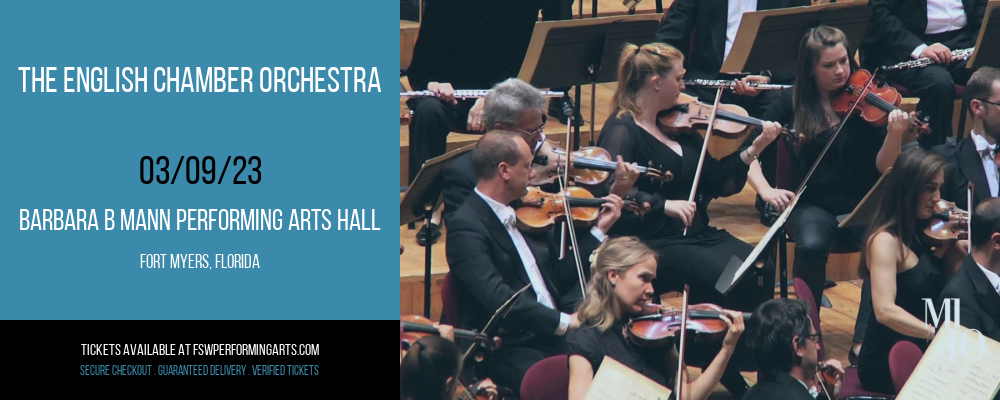 The English Chamber Orchestra at Barbara B Mann Performing Arts Hall tickets The English Chamber Orchestra at Barbara B Mann Performing Arts Hall