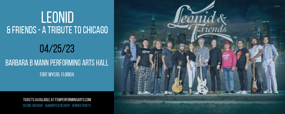 Leonid & Friends - A Tribute To Chicago at Barbara B Mann Performing Arts Hall tickets Leonid & Friends - A Tribute To Chicago at Barbara B Mann Performing Arts Hall