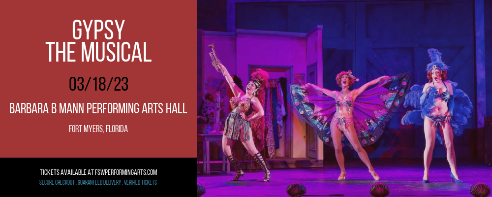 Gypsy - The Musical at Barbara B Mann Performing Arts Hall tickets Gypsy - The Musical at Barbara B Mann Performing Arts Hall