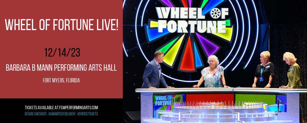 Wheel Of Fortune Live! at Barbara B Mann Performing Arts Hall