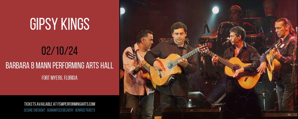 Gipsy Kings at Barbara B Mann Performing Arts Hall