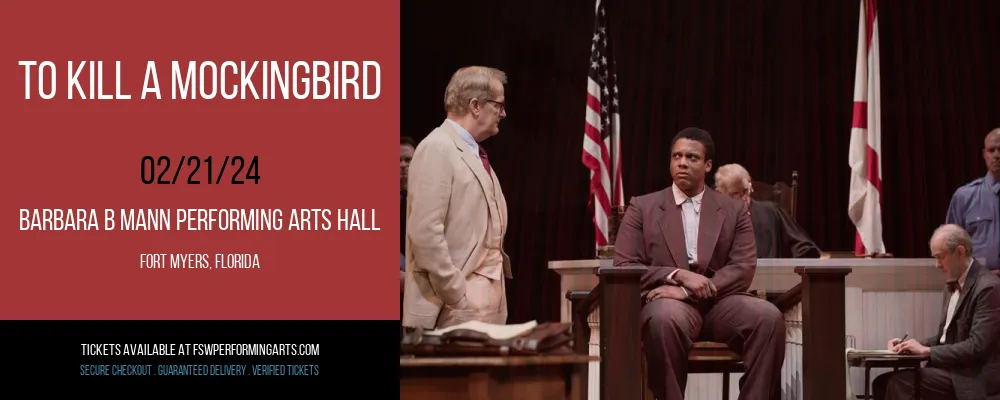 To Kill a Mockingbird at Barbara B Mann Performing Arts Hall