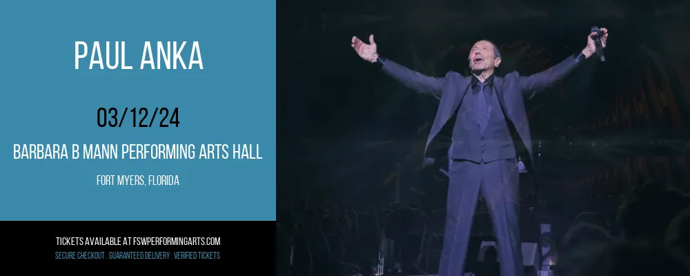 Paul Anka at Barbara B Mann Performing Arts Hall