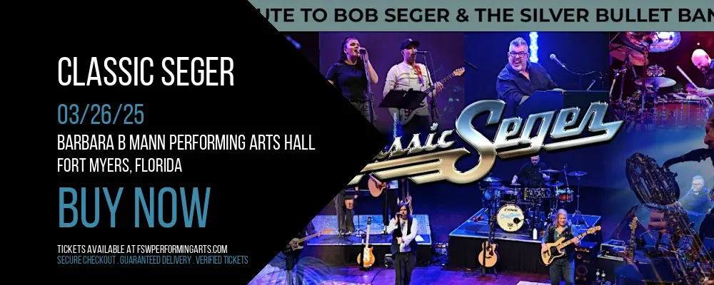 Classic Seger at Barbara B Mann Performing Arts Hall